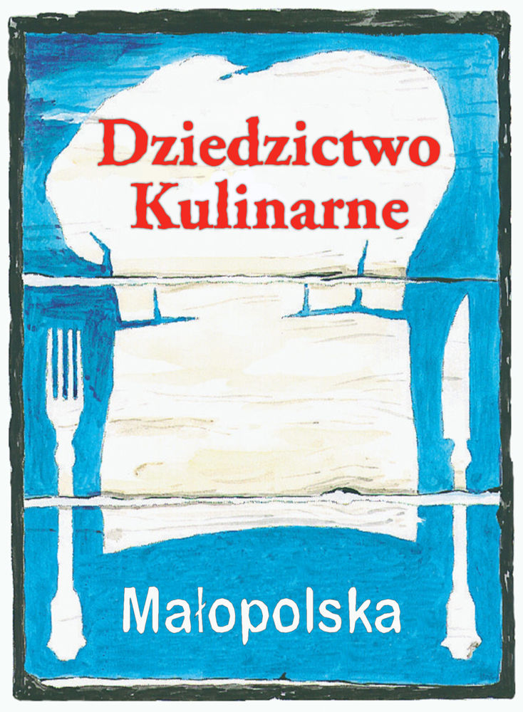 Dziedzictwo Kulinarne Małopolska Certyfikat